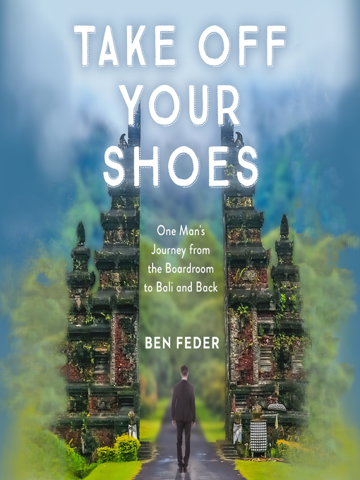 Title details for Take Off Your Shoes by Ben Feder - Wait list